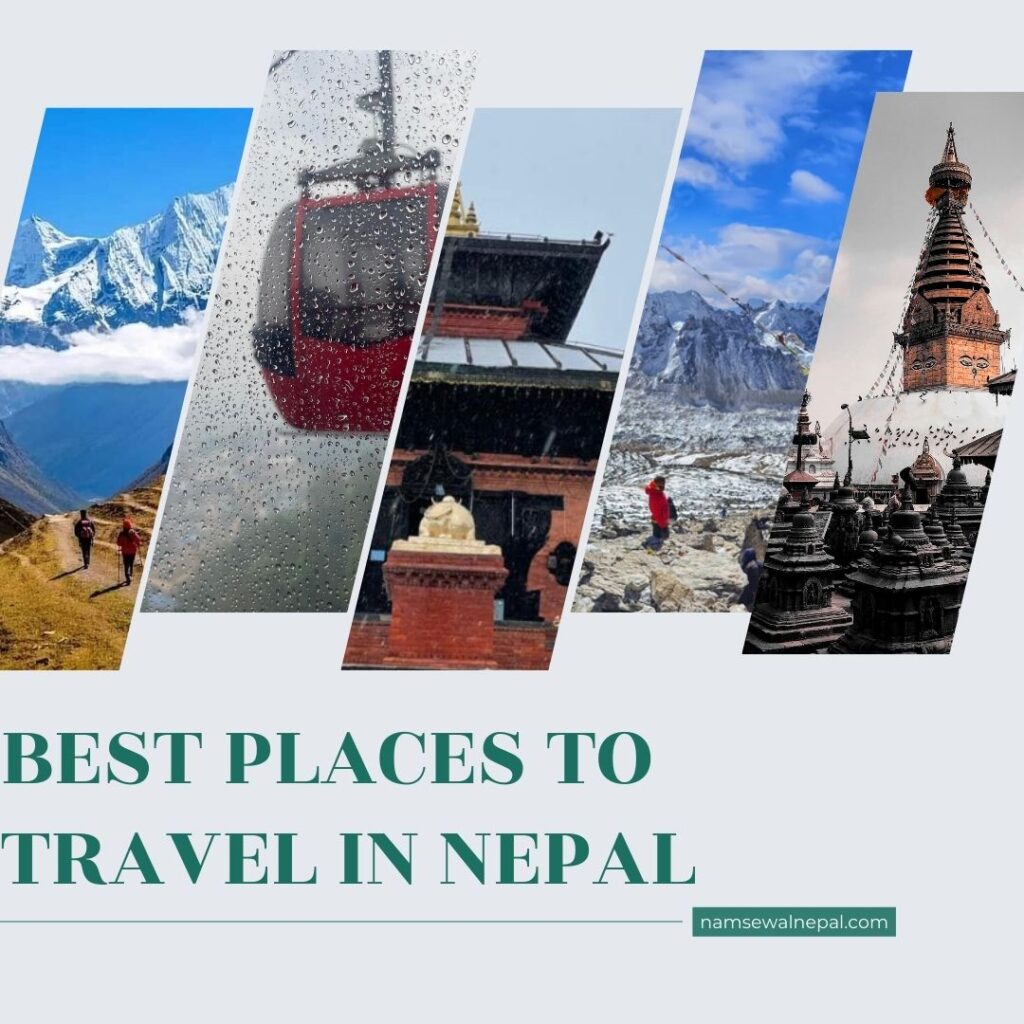 Top 7 Unforgettable Places to Visit in Nepal